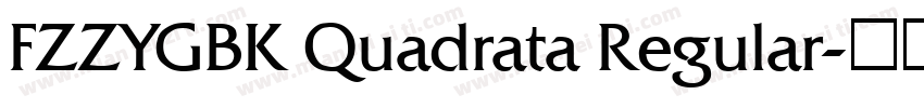 FZZYGBK Quadrata Regular字体转换